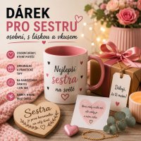 Dárek pro sestru - jak vybrat osobně, ale s vkusem