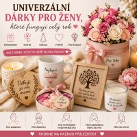 Univerzální dárky pro ženy, které fungují po celý rok