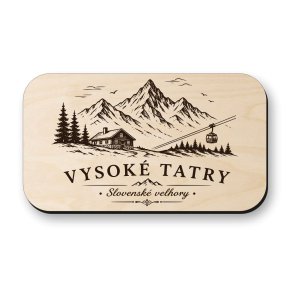 Dřevěná magnetka Vysoké Tatry - horský suvenýr Slovensko